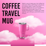 The Fit in Cup Holder Coffee Mug- Hot Pink